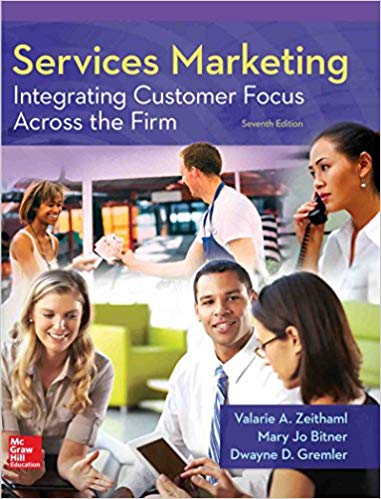 solution manual for Services Marketing: Integrating Customer Focus Across the Firm 7th Edition by Valarie Zeithaml