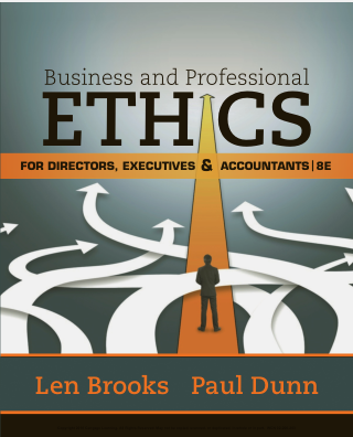 test bank for Business & Professional Ethics for Directors, Executives & Accountants 8th Edition by Leonard J. Brooks