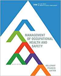 test bank for Management of Occupational Healthand Safety 7th Canadian Edition by Kevin Kelloway