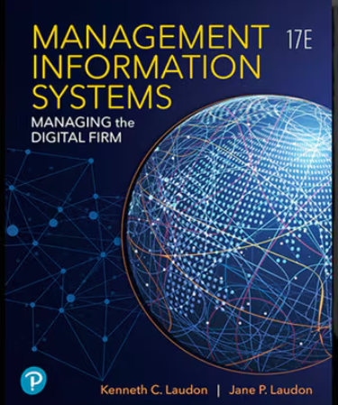 test bank for Management Information Systems: Managing the Digital Firm, 17th edition by Kenneth C. Laudon