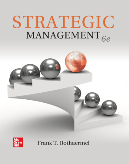 test bank for Strategic Management 6th Edition by Frank T. Rothaermel