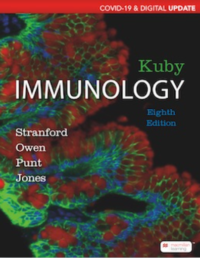 test bank for Kuby Immunology Covid-19 & Digital Update 8th Edition by Sharon Stranford