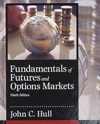 solution manual for Fundamentals of Futures and Options Markets, 9th edition by John C. Hull